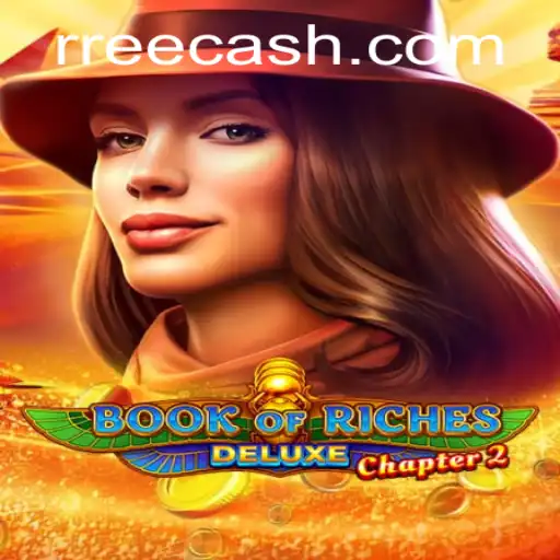 Descubra o Universo de BookofRichesDeluxeChapter2 com RREE.com